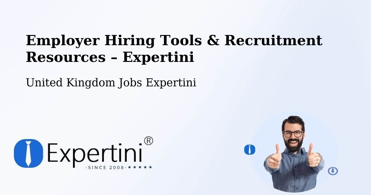 Employer Hiring Tools & Recruitment Resources – Dinton - Dinton, United Kingdom Jobs Expertini