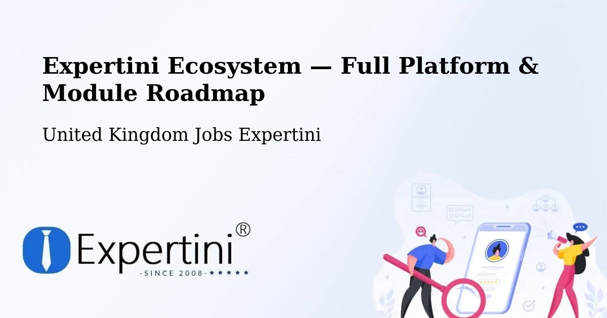 Expertini Ecosystem — Full Platform & Module Roadmap – Dinton
