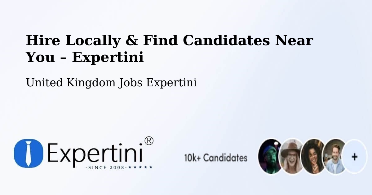 Hire Locally in Dinton – Find Qualified Candidates Near You - Dinton, United Kingdom Jobs Expertini