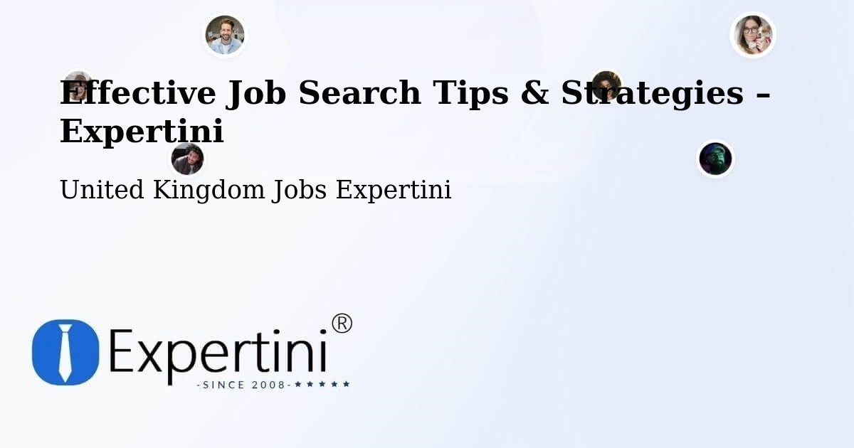 Job Search Tips & Strategies for Job Seekers – Dinton - Dinton, United Kingdom Jobs Expertini