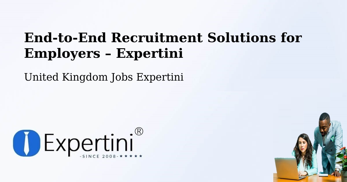 Recruitment Solutions for Employers – Dinton - Dinton, United Kingdom Jobs Expertini